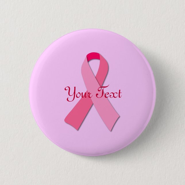 Pink Ribbon with Custom Text Pinback Button (Front)