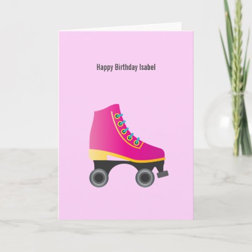 Pink Roller Skate Birthday Card