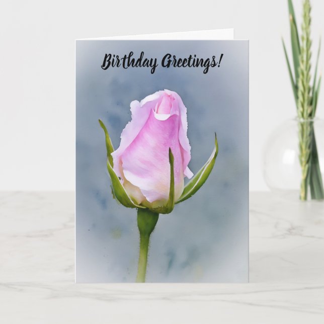 Pink Rose Bud Flower Art Birthday Card (Front)