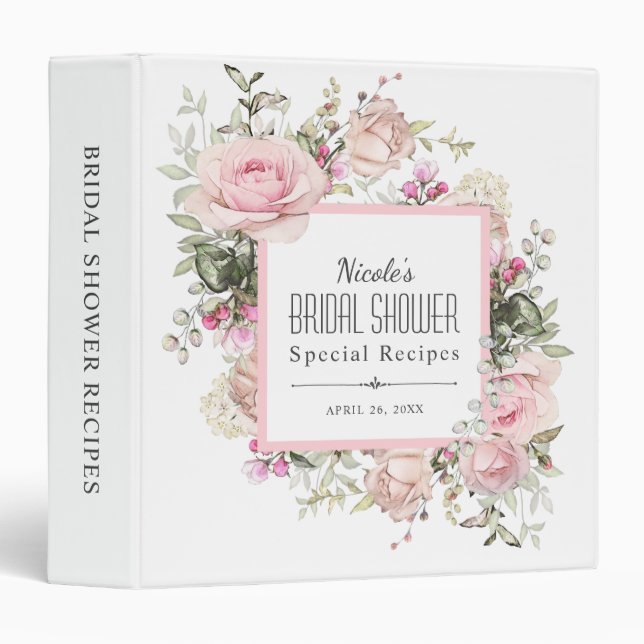 Pink Rose Floral Bridal Shower Recipes 3 Ring Binder (Front/Spine)