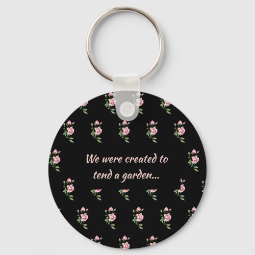 Pink Rose Flower Christian Quote Saying Garden Keychain