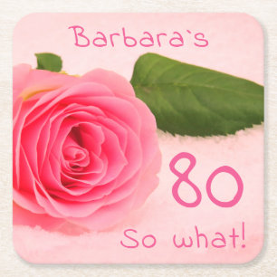 Pink Rose Flower Inspirational 80th Birthday  Square Paper Coaster