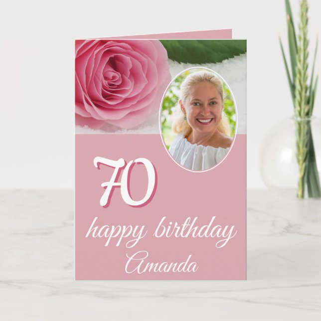 Pink Rose Flower Photo Floral 70th Birthday Card (Front)