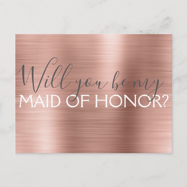 Pink Rose Gold Elegant and Modern Maid of Honor Invitation Postcard (Front)
