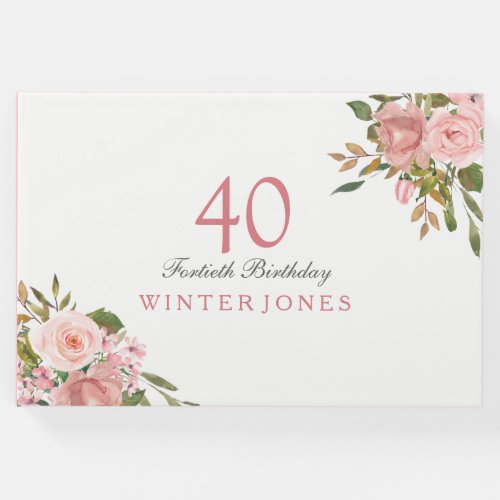 Pink Rose Gold Flowers 40th Birthday Party Guest Book