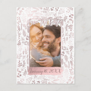 Pink Rose Gold Foil Modern Script Save the Date Announcement Postcard