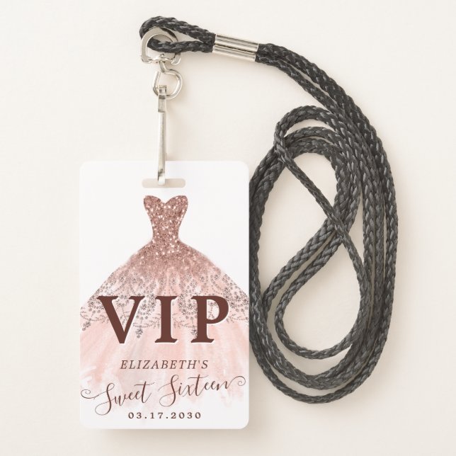 Pink Rose Gold Glitter Dress Sweet 16 VIP Birthday Badge (Front with Lanyard)
