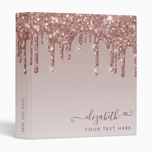 Pink Rose Gold Glitter Drips Sparkle Heart Script 3 Ring Binder