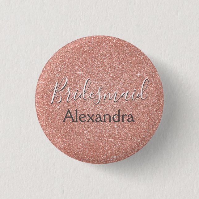 Pink Rose Gold Glitter & Sparkle Bridesmaid Pinback Button (Front)