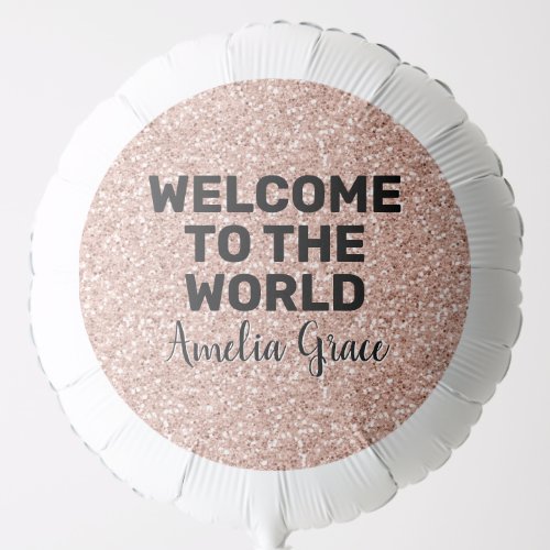 Pink Rose Gold Glitter Welcome New Baby Girl Balloon