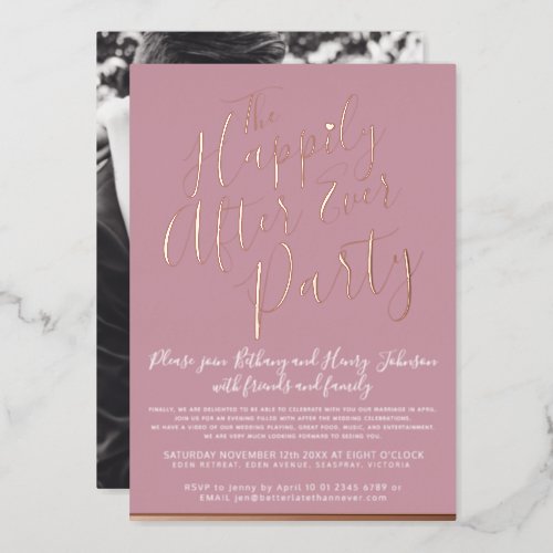 Pink rose gold happily ever after wedding party foil invitation