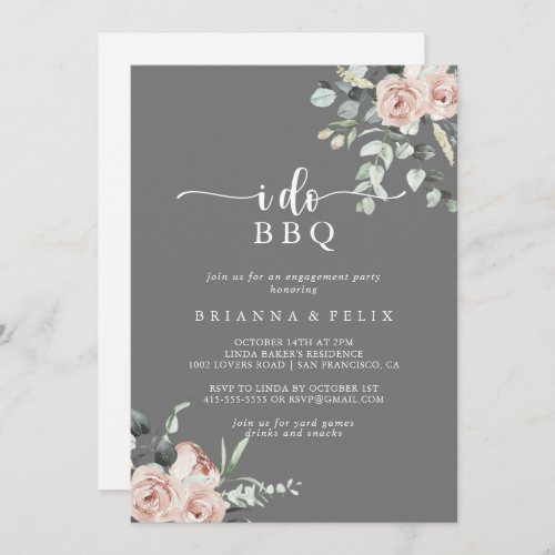 Pink Rose Gray I Do BBQ Engagement Party   Invitation