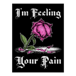 Pink Rose in Despair White Text Poster