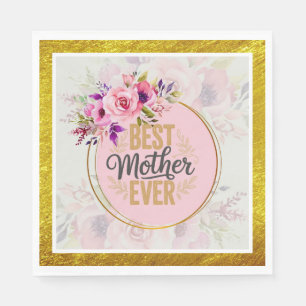 Pink Rose Mother’s Day I Best Mother Ever Napkins