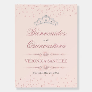 Pink Rose Quinceanera Welcome Bienvenidos Foam Board