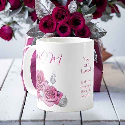 Pink Rose Silver Leaves You are Loved Moms Coffee Mug