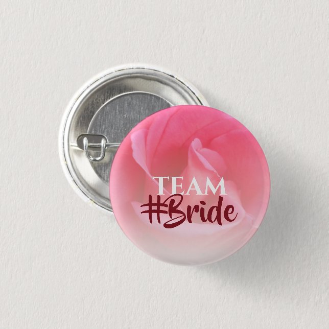 Pink Rose Team Bride Button (Front & Back)