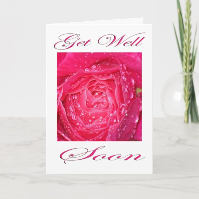 Pink Rose with Rain Drops Get Well Soon Card (Front)