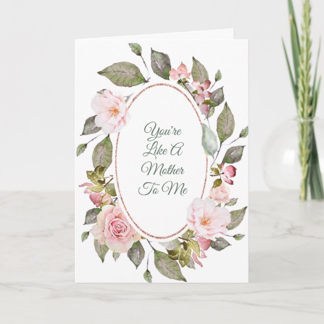 Pink Rose You're Like A Mother to Me Mother's Day Card (Front)