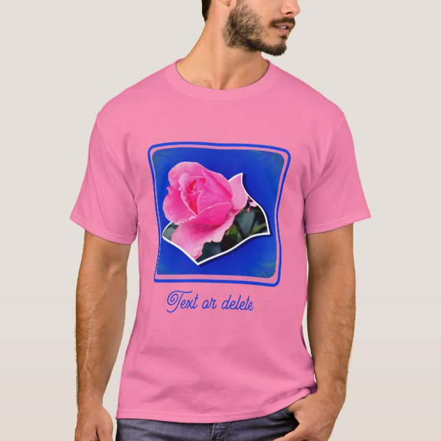 Pink Rosebud Flower Out Of Bounds Personalized T-Shirt (Front)