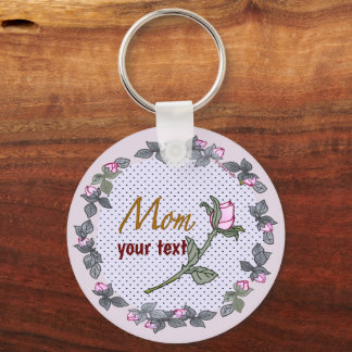 Pink Rosebud Mom custom keychain