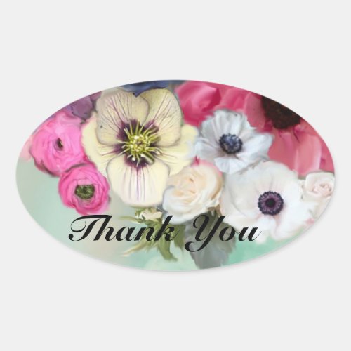 PINK ROSES AND ANEMONE FLOWERS Thank you Oval Sticker