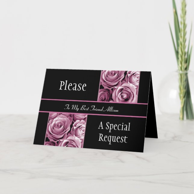 PINK Roses BEST FRIEND Be My Maid of Honor Invitation (Front)