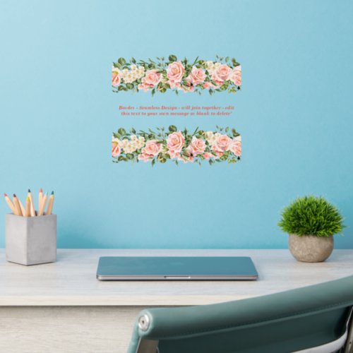 Pink Roses Floral  Border Seamless Add Text 12 Wa Wall Decal