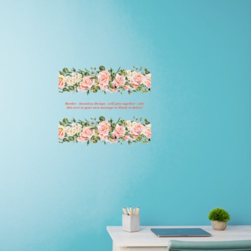 Pink Roses Floral  Border Seamless Add Text 24 Wall Decal
