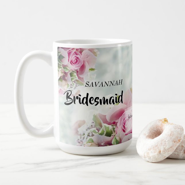Pink Roses Floral Bridesmaid Wedding Favor Coffee Mug (With Donut)