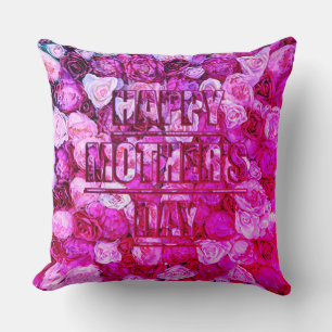 Pink Roses Floral Happy Mother's Day Throw Pillow