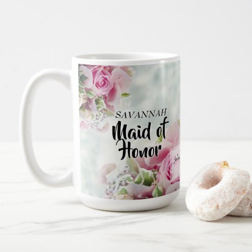 Pink Roses Floral Maid of Honor Wedding Favor Coffee Mug
