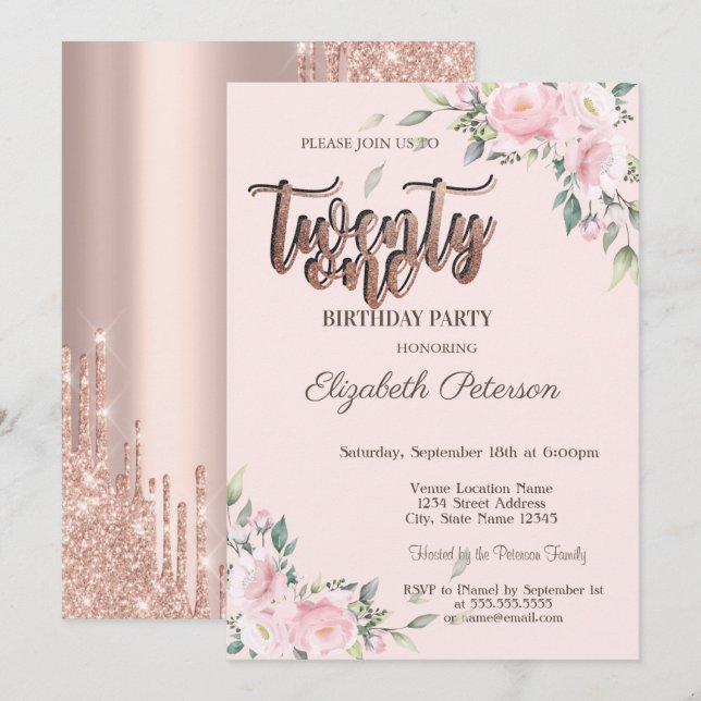 Pink Roses Glitter Drips Rose Gold 21st Birthday  Invitation (Front/Back)