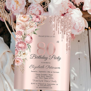 Pink Roses Glitter Drips Rose Gold 80th Birthday   Invitation