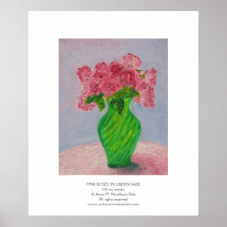 Pink Roses in Green Vase Poster