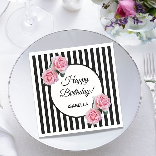 Pink roses on black white stripes Happy Birthday Napkins