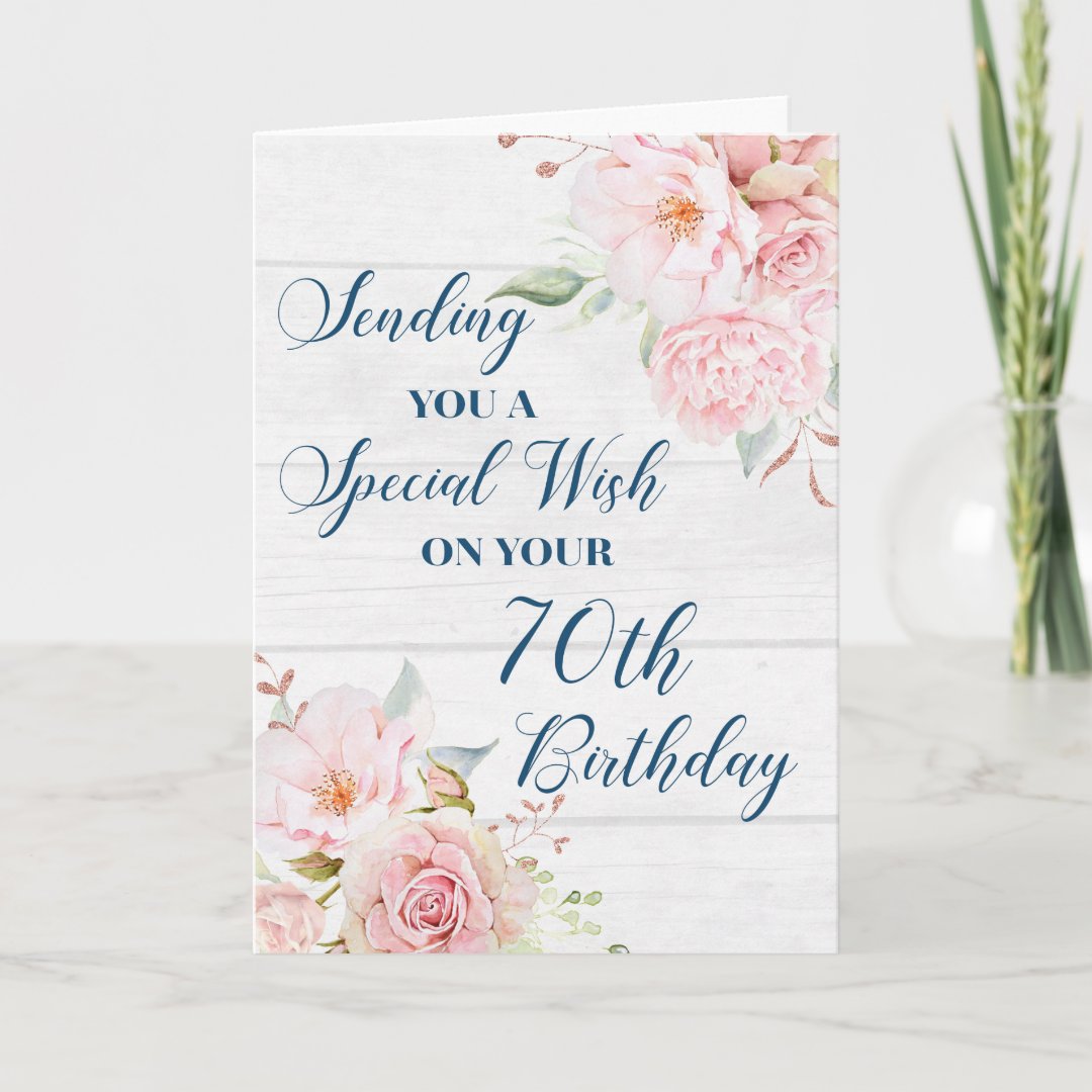 Pink Rustic Flowers Happy 70th Birthday Card | Zazzle