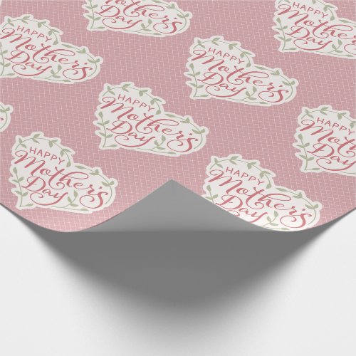Pink Sage Happy Mothers Day Typography Heart Wrapping Paper