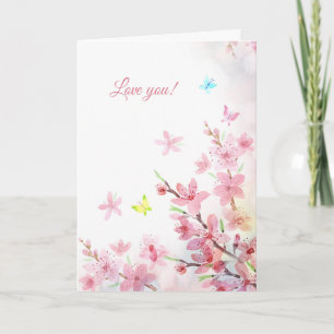 Pink Sakura Watercolor Flowers Love You Card