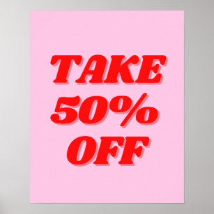 Pink Sale Sign, Take 50% Off Retro Poster