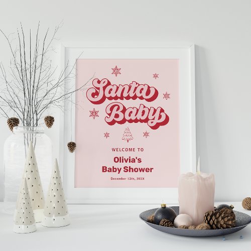 Pink Santa Baby Christmas Baby Shower Welcome Poster