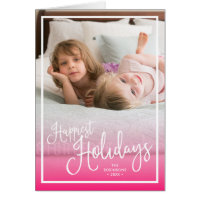 Pink Script Happiest Holidays Holiday Photo Card