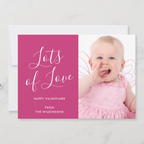 Pink Script Lots of Love Valentines Photo Card