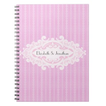 Pink Scrolls And Ribbons Wedding Notebook by grnidlady at Zazzle