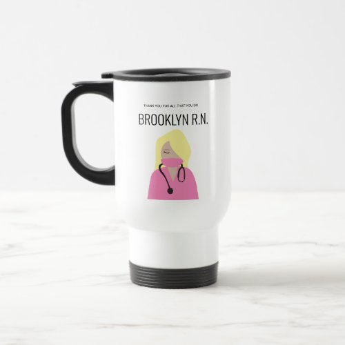 Pink scrubs on Nurse illustration Thank you Travel Mug