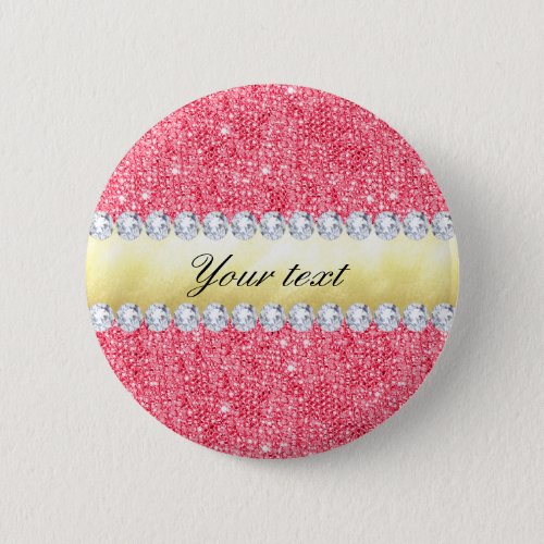 Pink Sequins Gold Foil and Diamonds Pinback Button