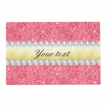 Pink Sequins Gold Foil And Diamonds Placemat by glamgoodies at Zazzle