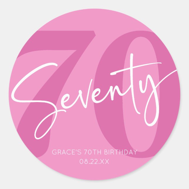 Pink Seventy 70th Seventieth Birthday Party Favor Classic Round Sticker (Front)