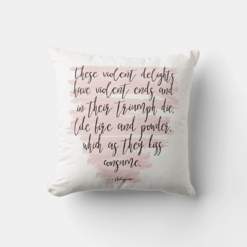 Pink Shakespeare Romeo  Juliet Quote Throw Pillow