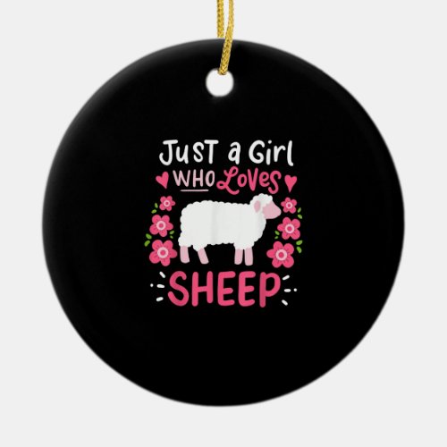 Pink Sheep  Just A Girl Who Loves Sheep Gift Ceramic Ornament